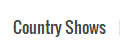 Country Shows