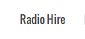 Radio Hire